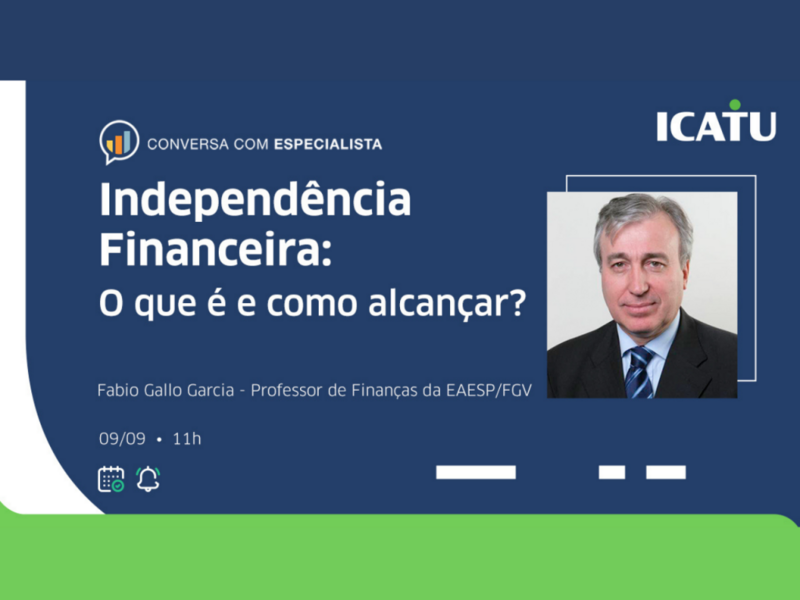 icatu-realiza-live-sobre-independencia-financeira-nesta-quinta-09-11h