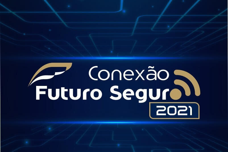 tudo-pronto-para-o-conexao-futuro-seguro-2021