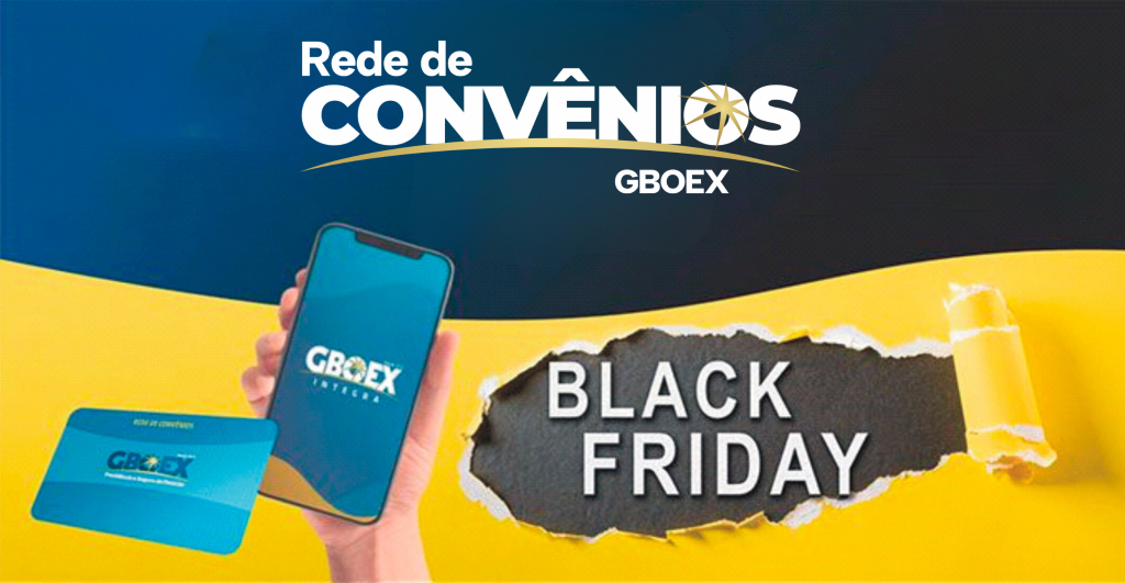rede-de-convenios-gboex-tem-vantagens-na-black-friday