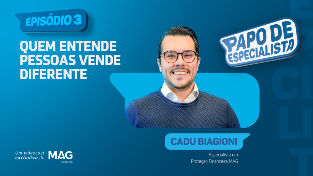 papo-de-especialista-novo-episodio-de-videocast-do-grupo-mag-mostra-como-perguntas-erradas-podem-comprometer-vendas-e-relacoes