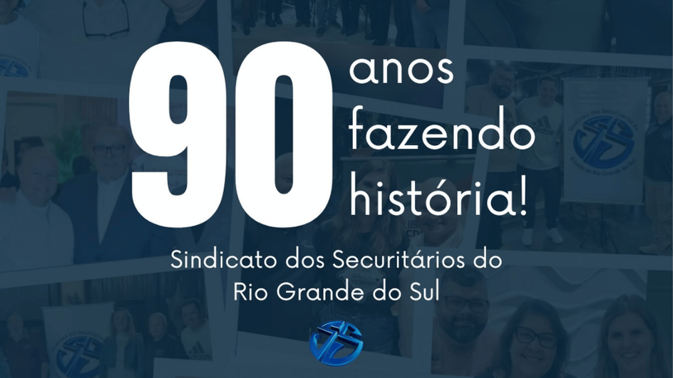 sindicato-dos-securitarios-do-rs-celebra-90-anos-de-historia-e-conquistas-para-a-categoria