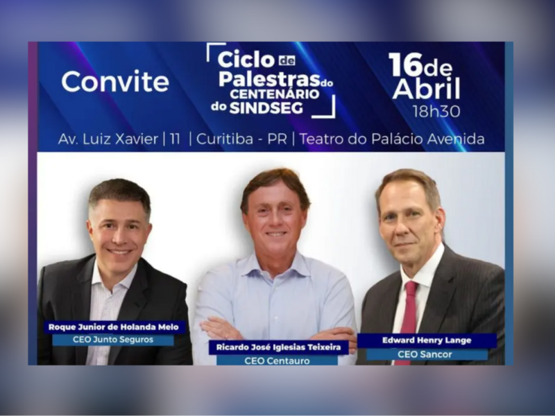 novo-evento-do-ciclo-de-palestras-do-centenario-do-sindseg-prms-vai-reunir-tres-ceos-de-seguradoras-2