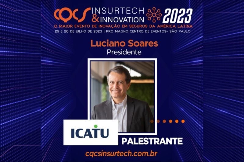 ceo-da-icatu-seguros-e-palestrante-confirmado-no-cqcs-insurtech-innovation
