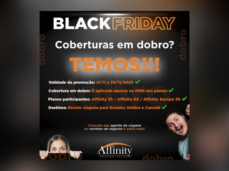 black-friday-affinity-empresa-lanca-acao-que-garante-seguro-em-dobro