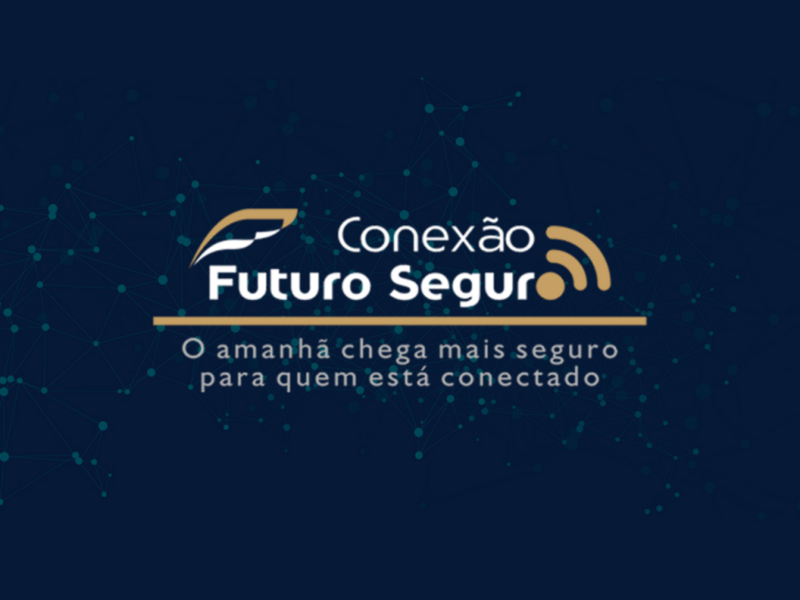 conexao-futuro-seguro-2022-tera-muitas-novidades