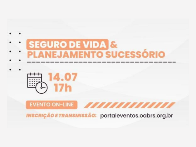 oab-rs-promove-evento-online-sobre-seguro-de-vida-e-planejamento-sucessorio