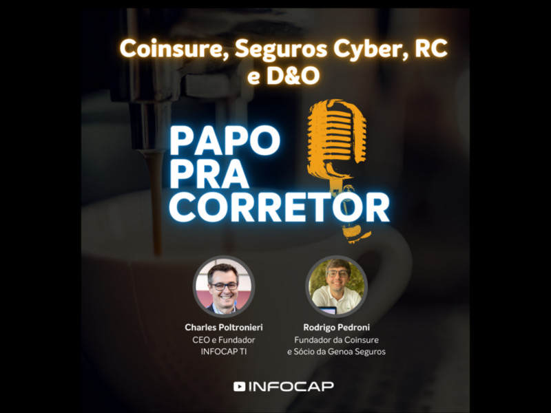 novo-episodio-do-papo-pra-corretor-aborda-coinsure-e-oportunidades-de-mercado